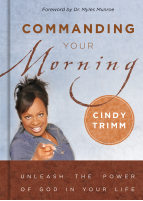 Commanding Your Morning by Cindy Trimm.pdf